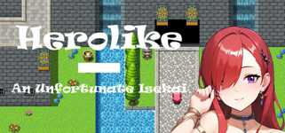 Herolike; An Unfortunate Isekai cover image