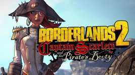Borderlands 2 DLC – Captain Scarlett and her Pirate’s Booty cover image