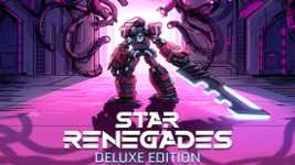Star Renegades - Deluxe Edition cover image