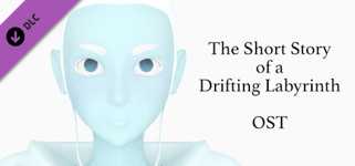 The Short Story of a Drifting Labyrinth OST cover image