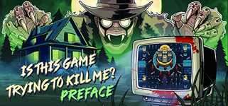 Is this Game Trying to Kill Me? Preface cover image