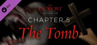 The Exorcist: Legion VR - Chapter 5: The Tomb cover image