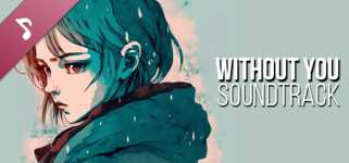 WITHOUT YOU ❤️ Soundtrack cover image