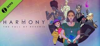 Harmony: The Fall of Reverie Demo cover image