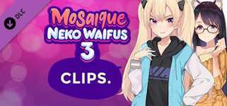 Mosaique Neko Waifus 3 Clips cover image