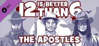 12 is Better Than 6: The Apostles cover image