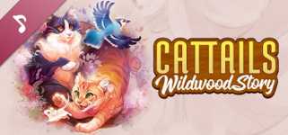 Cattails: Wildwood Story Original Soundtrack cover image