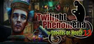 Twilight Phenomena: The Lodgers of House 13 Collector's Edition cover image