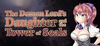 The Demon Lord's Daughter and the Tower of Seals cover image