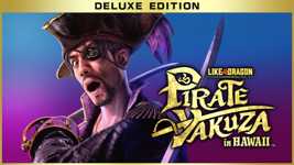 Like a Dragon: Pirate Yakuza in Hawaii - Digital Deluxe Edition cover image