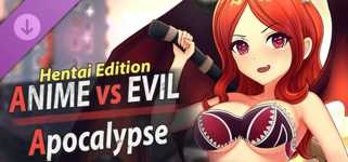 Anime vs Evil: Apocalypse - Hentai Edition cover image