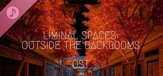 Liminal Spaces: Outside The Backrooms Soundtrack cover image