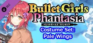 Bullet Girls Phantasia - Costume Set: Pale Wings cover image