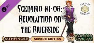 Fantasy Grounds - Pathfinder 2 RPG - Society Scenario #1-08: Revolution on the Riverside cover image