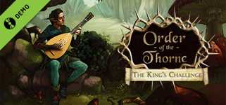 The Order of the Thorne - The King's Challenge Demo cover image