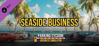 Parking Tycoon: Business Simulator - SEASIDE BUSINESS cover image