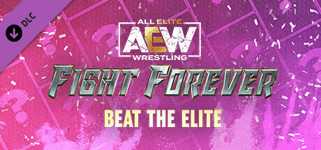 AEW: Fight Forever - Beat the Elite cover image