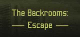The Backrooms: Escape cover image