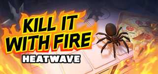 Kill It With Fire: HEATWAVE cover image