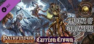 Fantasy Grounds - Pathfinder RPG - Carrion Crown AP 6: Shadows of Gallowspire (PFRPG) cover image