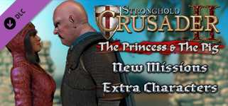 Stronghold Crusader 2: The Princess and The Pig cover image