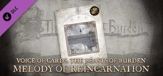 Voice of Cards: The Beasts of Burden Melody of Reincarnation cover image