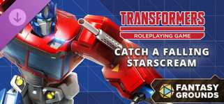 Fantasy Grounds - Transformers Roleplaying Game Catch a Falling Starscream cover image