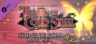 The Legend of Heroes: Trails of Cold Steel II - Shining Pom Bait Set 2 cover image