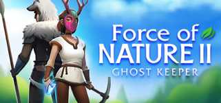 Force of Nature 2: Ghost Keeper cover image