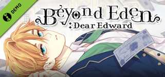 Beyond Eden: Dear Edward Demo cover image