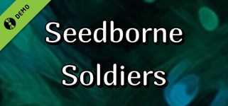 Seedborne Soldiers Demo cover image