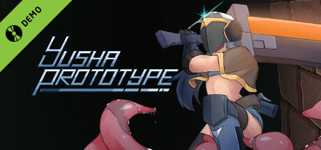 Yusha Prototype -Family Friendly- Demo cover image