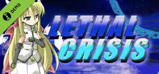 LethalCrisis リーサルクライシス Demo cover image