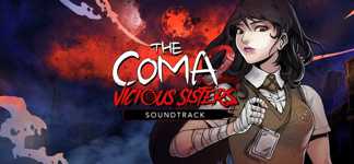The Coma 2: Vicious Sisters Soundtrack cover image