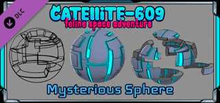 Catellite-609: feline space adventure  — Mysterious Sphere cover image