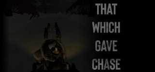 That Which Gave Chase background image