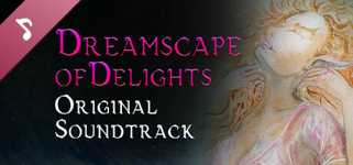 Dreamscape of Delights Soundtrack cover image