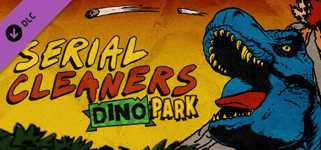 Serial Cleaners - Dino Park cover image