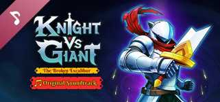 Knight vs Giant: The Broken Excalibur - Original Soundtrack background image