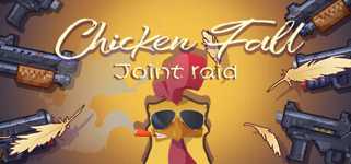 Chicken Fall:Joint raid background image