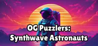 OG Puzzlers: Synthwave Astronauts cover image