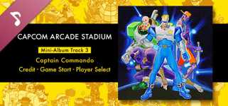 Capcom Arcade Stadium: Mini-Album Track 3 - Captain Commando - Credit - Game Start - Player Select cover image