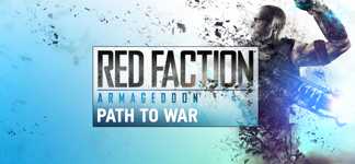 Red Faction: Armageddon Path to War cover image