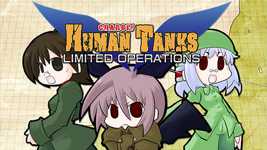 War of the Human Tanks - Limited Operations: Unlimited Edition cover image