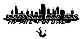 Another Bad Day in the Future cover image
