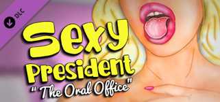 Sexy President - The Oral Office cover image