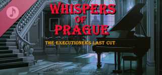 Whispers of Prague: The Executioner's Last Cut Soundtrack cover image