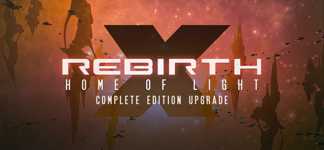 X Rebirth: Home of Light Complete Edition Upgrade cover image