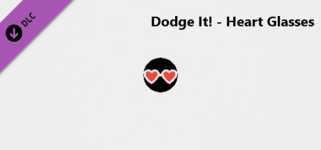 Dodge It! - Heart Glasses cover image