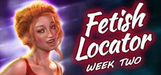Fetish Locator Week Two cover image